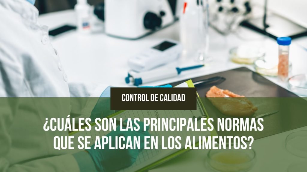 normas de calidad en alimentos