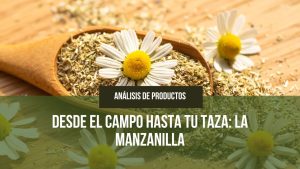 Lee más sobre el artículo Desde el Campo hasta tu Taza: La Manzanilla